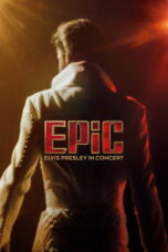 EPiC: Elvis Presley in Concert (2026)